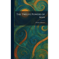 The Twelve Powers of Man