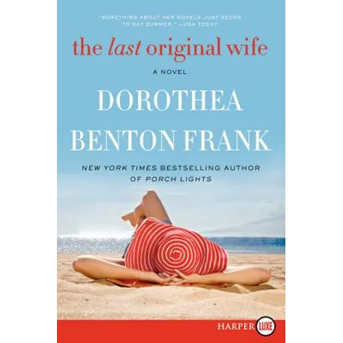 The Last Original Wife