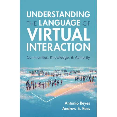Understanding the Language of Virtual Interaction