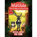 Matilda Leaves the Farm