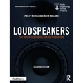 Loudspeakers: For Music Recording and Reproduction