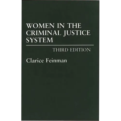 Women in the Criminal Justice System