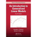 An Introduction to Generalized Linear Models