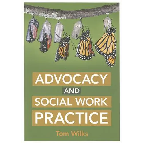 Advocacy and Social Work Practice