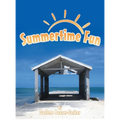 Summertime Fun
