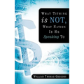 What Tithing Is Not, What Nation Is He Speaking To