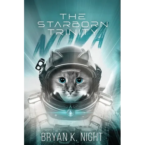 The Starborn Trinity: Nova