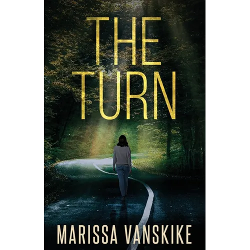 The Turn (How It Had To Be, #3)