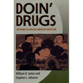 Doin' Drugs: Patterns of African American Addiction