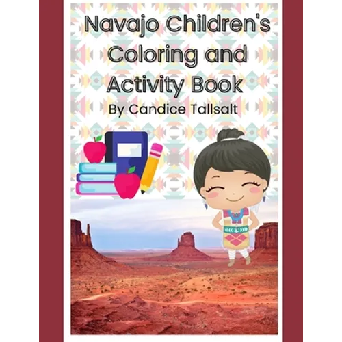 Navajo Children's Coloring and Activity Book