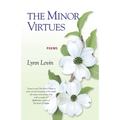 The Minor Virtues: Poems