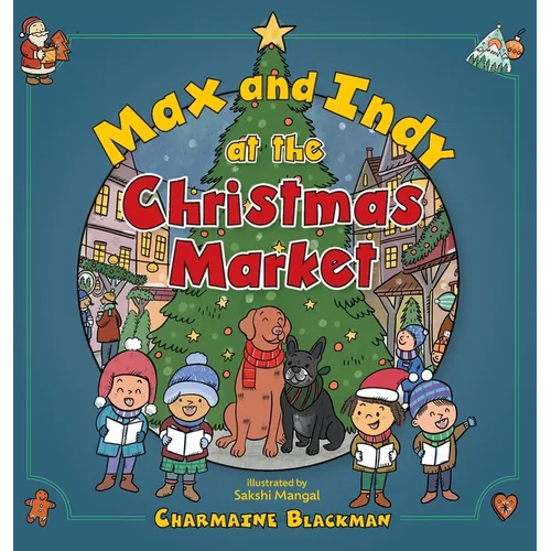 Max and Indy at the Christmas Market