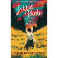 Little Birds: and Other Small Magic