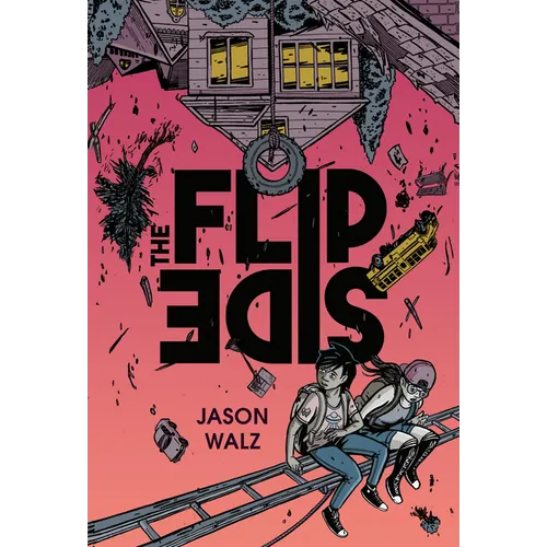 The Flip Side: A Graphic Novel