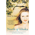 North of Ithaka: A Granddaughter Returns to Greece and Discovers Her Roots