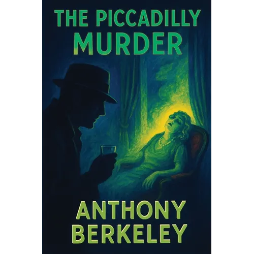 The Piccadilly Murder: A Positronic Book