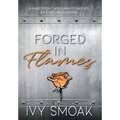 Forged in Flames
