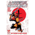 2100 Samurai: Big Trouble in Neo Detroit