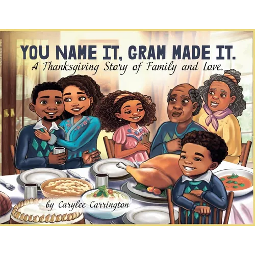 You Name It, Gram Made It!