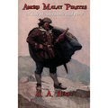Among Malay Pirates: A Tale of Adventure and Peril