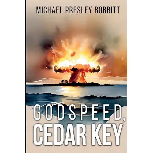 Godspeed, Cedar Key