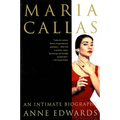 Maria Callas: An Intimate Biography