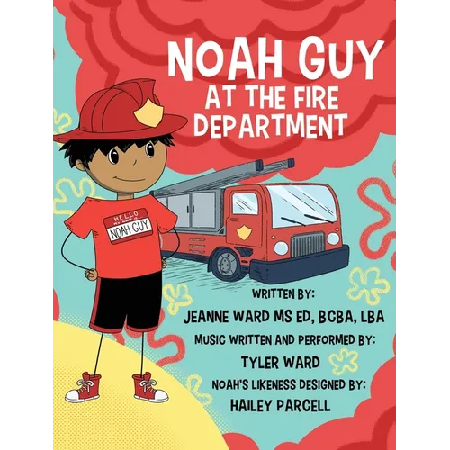Noah Guy at the Fire Department