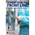 Stories from the Front Line: The People Behind the NHS Headlines