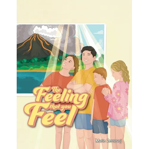 The Feeling that you Feel