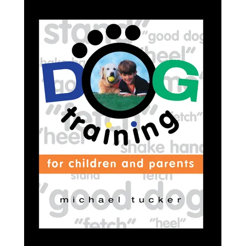 Dog Training for Children & Parents