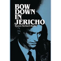 Bow Down in Jericho