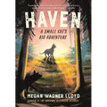 Haven: A Small Cat's Big Adventure