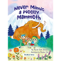 Never Mimic a Woolly Mammoth