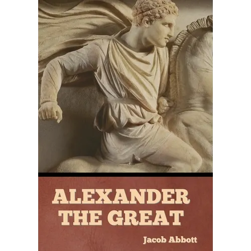 Alexander the Great