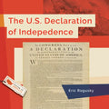 The U.S. Declaration of Independence