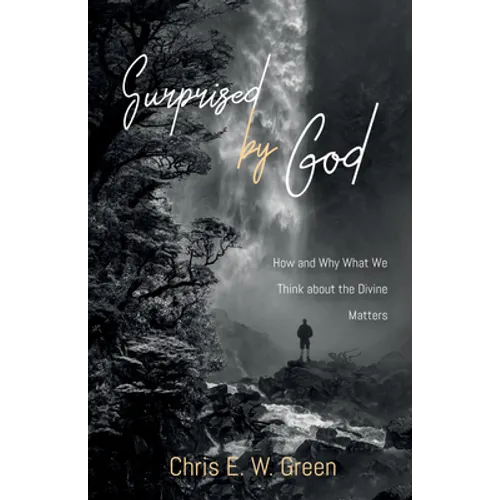 Surprised by God