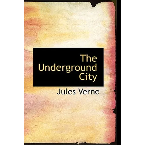 The Underground City