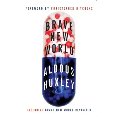 Brave New World and Brave New World Revisited