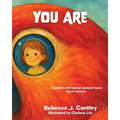 You Are: A positive affirmation alphabet book about animals