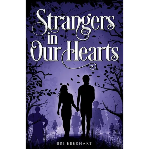 Strangers in Our Hearts