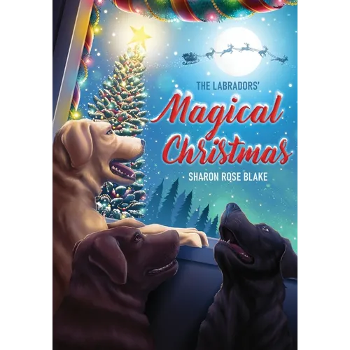 The Labradors' Magical Christmas