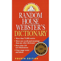 Random House Webster's Dictionary: Fourth Edition, Revised and Updated