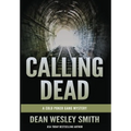 Calling Dead: A Cold Poker Gang Mystery