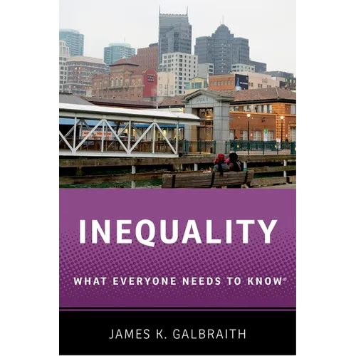 Inequality: What Everyone Needs to Know(r)