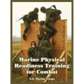 Marine Physical Readiness Training for Combat