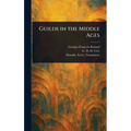Guilds in the Middle Ages