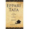 Eppari Tata: In the Shadow of Empire