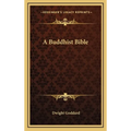A Buddhist Bible