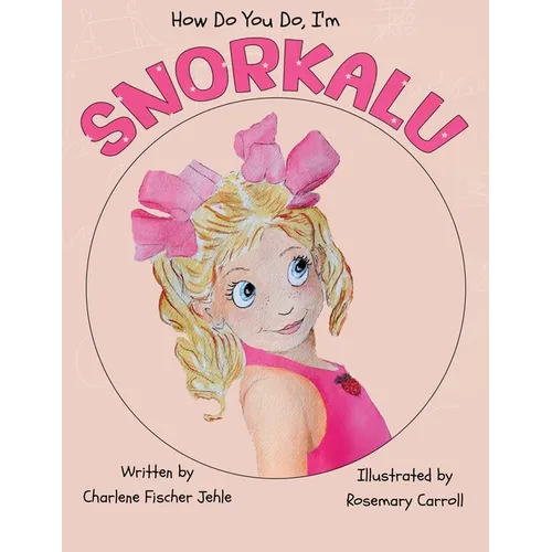 How do you do, I'm SNORKALU