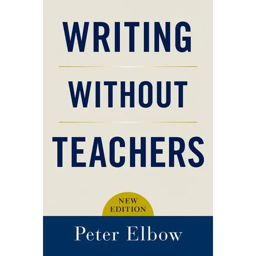 Writing Without Teachers